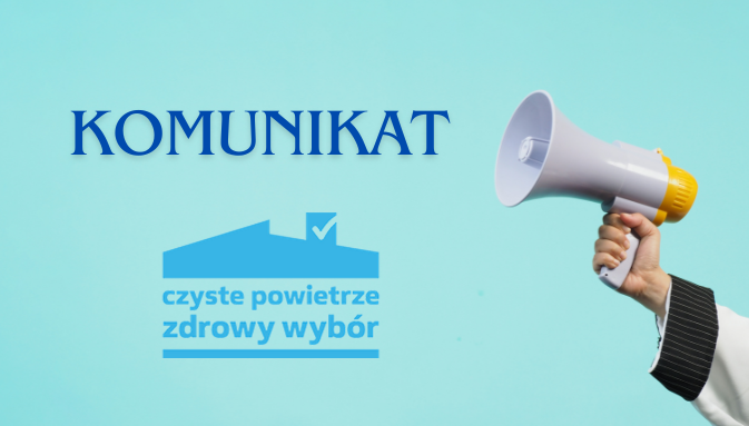 Read more about the article KOMUNIKAT – CZYSTE POWIETRZE