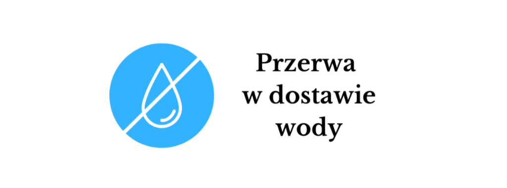 Read more about the article Przerwa w dostawie wody