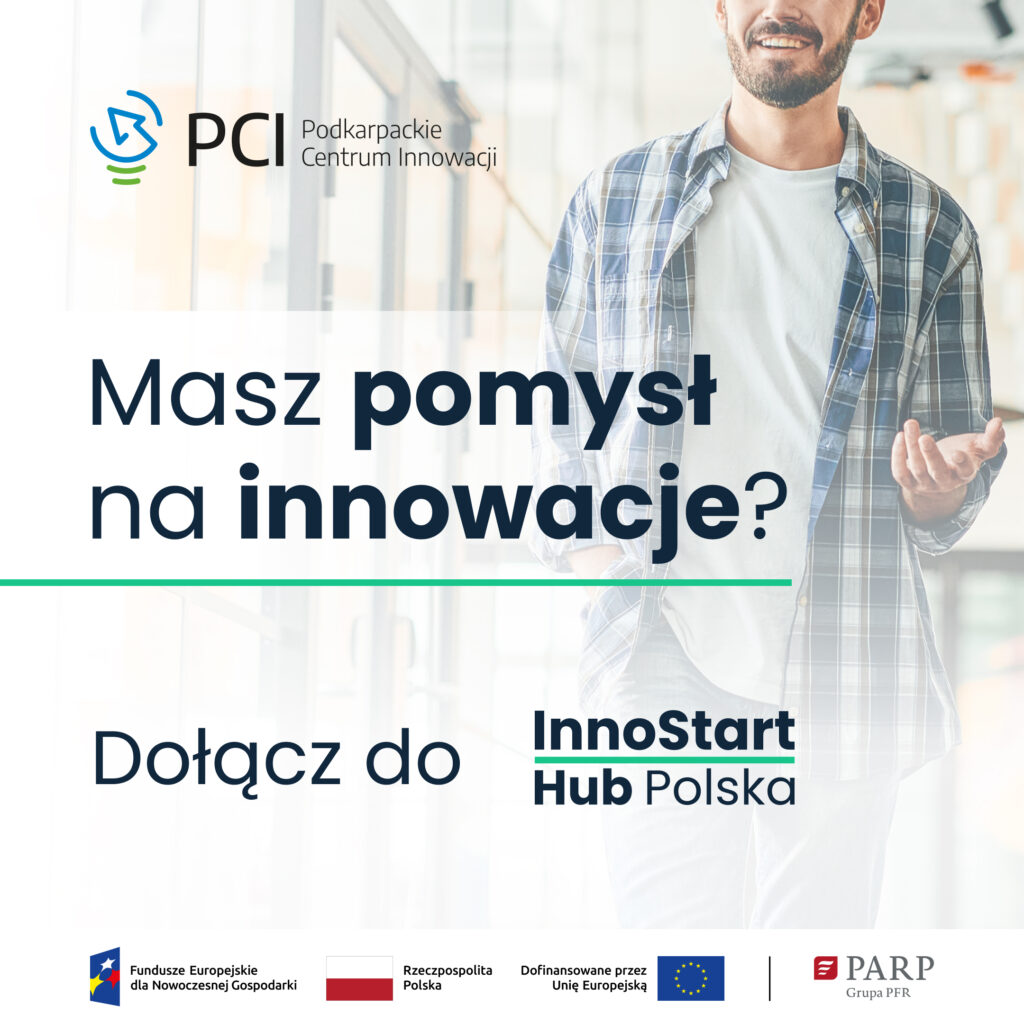 Read more about the article Masz innowacyjny pomysł? Rozwiń go z Podkarpackim Centrum Innowacji!