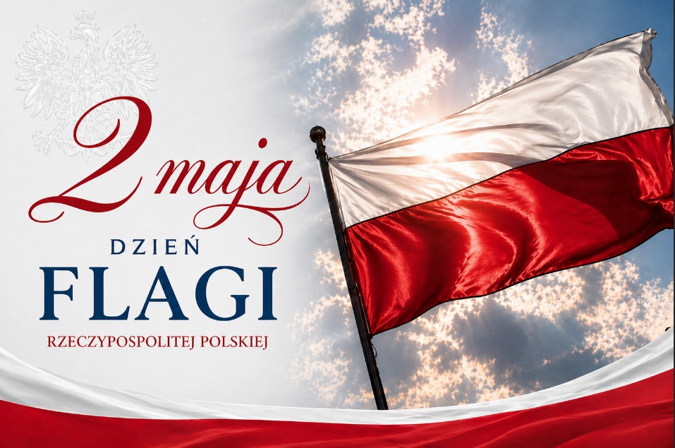 Read more about the article 2 maja – Dzień Flagi Rzeczypospolitej Polskiej