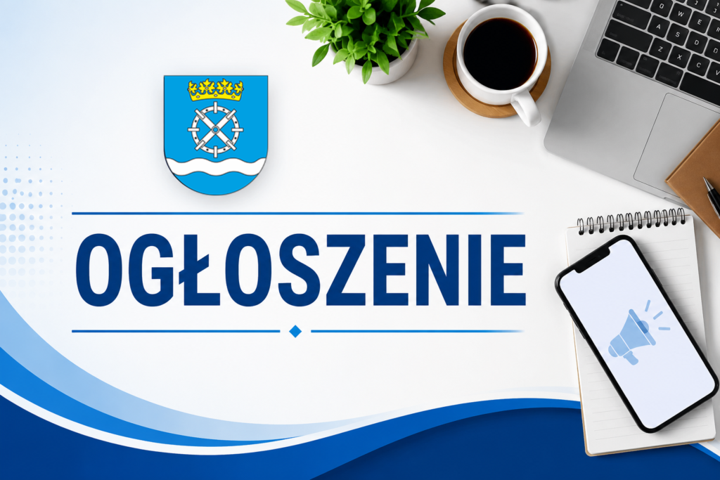 Read more about the article Ogłoszenie Wójta Gminy Łubnice